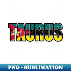 Taurus Mozambican Horoscope Heritage DNA Flag - Trendy Sublimation Digital Download - Fashionable and Fearless