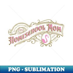 Homeschool Mom Vintage Label in Gold with Flamingo - PNG Transparent Sublimation Design - Spice Up Your Sublimation Projects