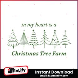 My Heart Is A Christmas Tree Farm SVG