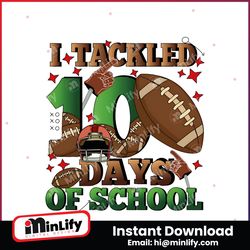 I Tackled 100 Days Of School American Football PNG