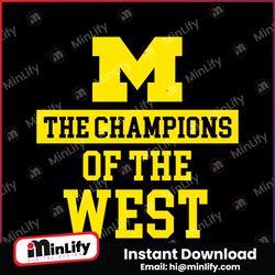 The Champions Of The West Michigan Wolverines SVG