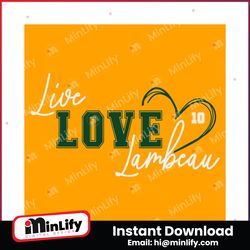 Live Love Lambeau Number 10 Heart SVG