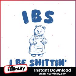 Retro IBS I Be Shittin Bear Meme SVG