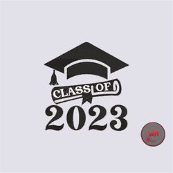 Graduation Embroidery Design, Class of 2023 embroidery design, 2023 graduation machine embroidery design, digital files,