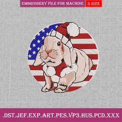 A Very Bunny Christmas Embroidery Design, America Bunny Santa Christmas Embroidery Instant Download, Rabbit Lover Machin