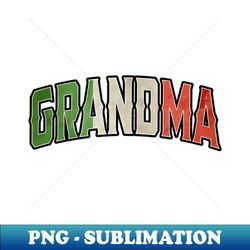 Grandma Italian Vintage Heritage DNA Flag - Digital Sublimation Download File - Enhance Your Apparel with Stunning Detail