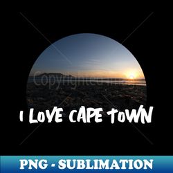 i love cape town table mountain sunset - aesthetic sublimation digital file - spice up your sublimation projects