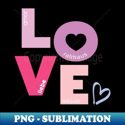 Love colores - Professional Sublimation Digital Download - Perfect for Sublimation Mastery
