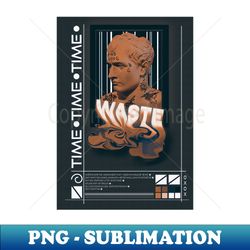 WASTE5 - Instant PNG Sublimation Download - Perfect for Personalization