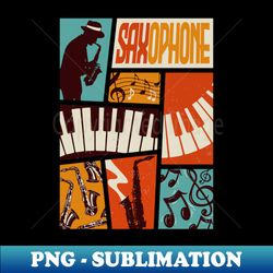 retro saxophone player saxophone band - premium sublimation digital download - perfect for sublimation art