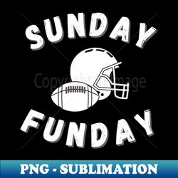 sunday funday t-shirt womens  and menfootball sweatshirt football sweatshirts for women cute football shirts sunday funday shirt game day top - vintage sublimation png download - bold & eye-catching