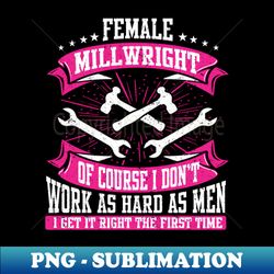 Millwright Wife - Elegant Sublimation PNG Download - Stunning Sublimation Graphics