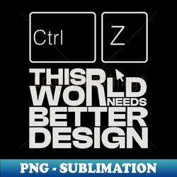 Ctrl  Z - Trendy Sublimation Digital Download - Revolutionize Your Designs