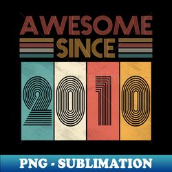 Awesome Since 2010 Shirt for Boys Girls 13th Birthday Retro - Unique Sublimation PNG Download - Instantly Transform Your Sublimation Projects