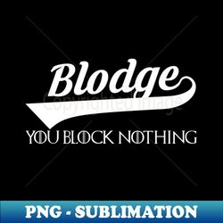 Blodge - Unique Sublimation PNG Download - Unleash Your Inner Rebellion
