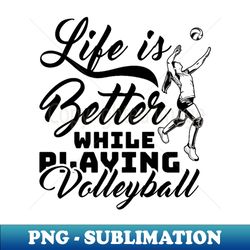 Volleyball Player Saying Volleyballer Premium - Exclusive Sublimation Digital File - Create with Confidence
