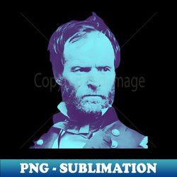 General William Tecumseh Sherman - PNG Transparent Sublimation Design - Perfect for Personalization