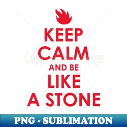 Keep Calm - Instant PNG Sublimation Download - Perfect for Personalization