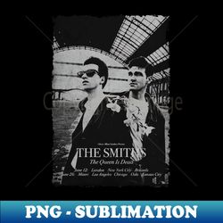 The Smiths - The Queen Is Dead - Trendy Sublimation Digital Download - Create with Confidence
