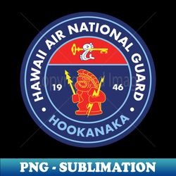 Hawaii Air National Guard - Vintage Sublimation PNG Download - Defying the Norms