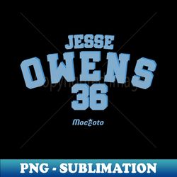 JESSIE OWENS 36 - High-Quality PNG Sublimation Download - Perfect for Personalization