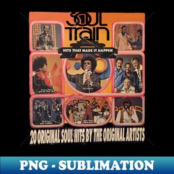 soul train - Special Edition Sublimation PNG File - Perfect for Sublimation Art