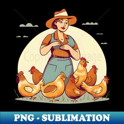 Chicken Farmer Shirt  Female Chicken Farmer - Elegant Sublimation PNG Download - Fashionable and Fearless