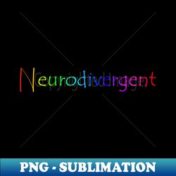 Rainbow Neurodivergent - Elegant Sublimation PNG Download - Capture Imagination with Every Detail