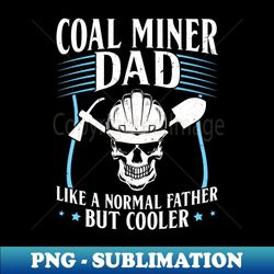 Coal Miner Dad - Retro PNG Sublimation Digital Download - Perfect for Sublimation Mastery