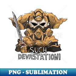 Such Devastation - Modern Sublimation PNG File - Add a Festive Touch to Every Day