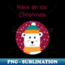 cute polar bear wishing an ice christmas - decorative sublimation png file - capture imagination with every detail