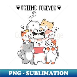 cute cat friend gang best friend forever cat friend take selfie - PNG Transparent Sublimation File - Fashionable and Fearless