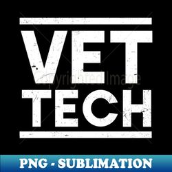 Vet Medicine Shirt  Vet Tech Gift - Premium Sublimation Digital Download - Enhance Your Apparel with Stunning Detail