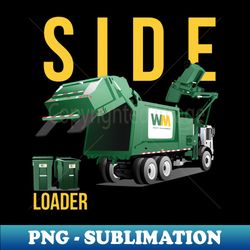 Mack Terra Pro Side Loader Garbage Truck - PNG Sublimation Digital Download - Unleash Your Inner Rebellion