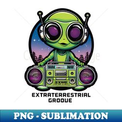 Extraterrestrial Groove - Unique Sublimation PNG Download - Capture Imagination with Every Detail
