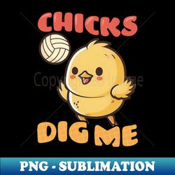 volleyball easter shirt  chicks dig me - instant sublimation digital download - vibrant and eye-catching typography