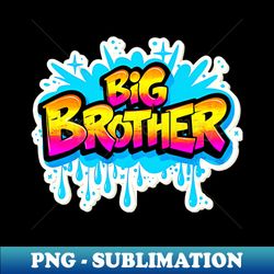 big brother graffiti airbrush design - decorative sublimation png file - stunning sublimation graphics