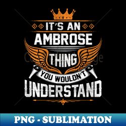 Ambrose - Aesthetic Sublimation Digital File - Fashionable and Fearless