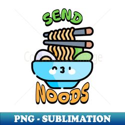 Send noods ramen kawaii - High-Resolution PNG Sublimation File - Perfect for Creative Projects