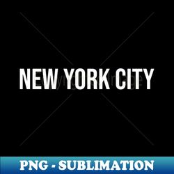 New York City - Premium Sublimation Digital Download - Perfect for Personalization