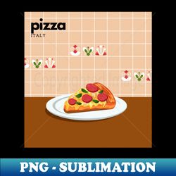 Pizza Italy Street Food - PNG Transparent Sublimation File - Spice Up Your Sublimation Projects