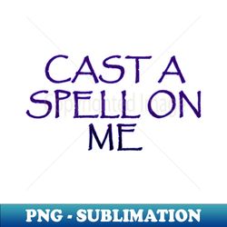 Spell - Unique Sublimation PNG Download - Perfect for Creative Projects