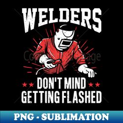 Weld Metal Worker Gift Welder Welding - Artistic Sublimation Digital File - Unleash Your Creativity
