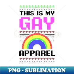 Gay Christmas Shirt  Ugly Style Gay Outfit - PNG Transparent Sublimation File - Instantly Transform Your Sublimation Projects