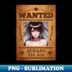 Wanted - 10200 Rewards - PNG Transparent Digital Download File for Sublimation - Add a Festive Touch to Every Day