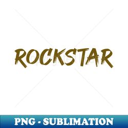 Rockstar Gold - Elegant Sublimation PNG Download - Enhance Your Apparel with Stunning Detail