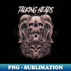 talking heads band - png sublimation digital download - bring your designs to life