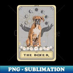 Boxer Dog Tarot Card Boxer dog lover - Exclusive PNG Sublimation Download - Boost Your Success with this Inspirational PNG Download