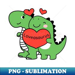 Valentines Day Loveasaurus - Instant Sublimation Digital Download - Capture Imagination with Every Detail