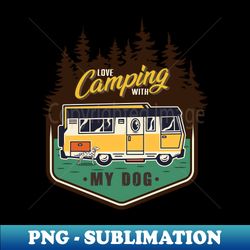 Happiness Is Camping With My Dog - Stylish Sublimation Digital Download - Vibrant and Eye-Catching Typography